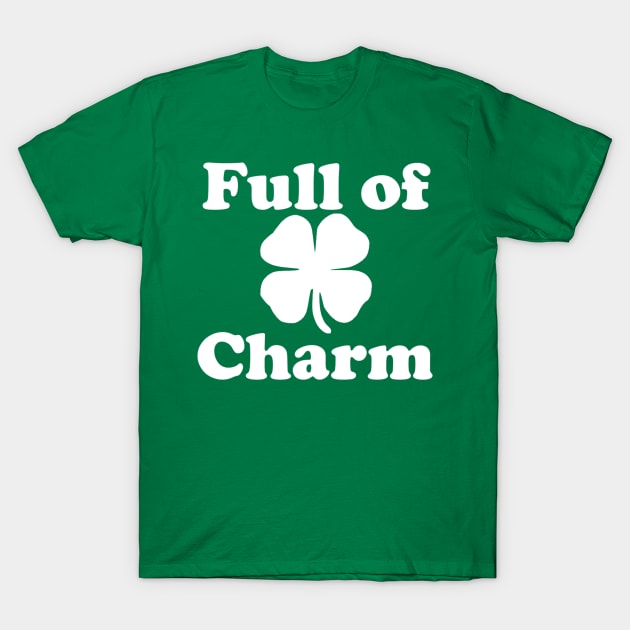 Full of Charm T-Shirt by GrayDaiser